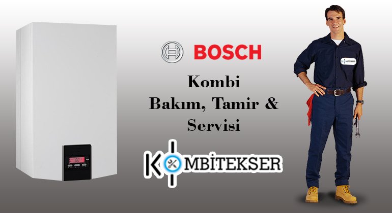 Bosch Kombi Servisi Çorlu